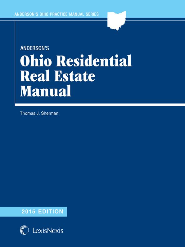 Anderson's Ohio Residential Real Estate Manual, 2015 Edition