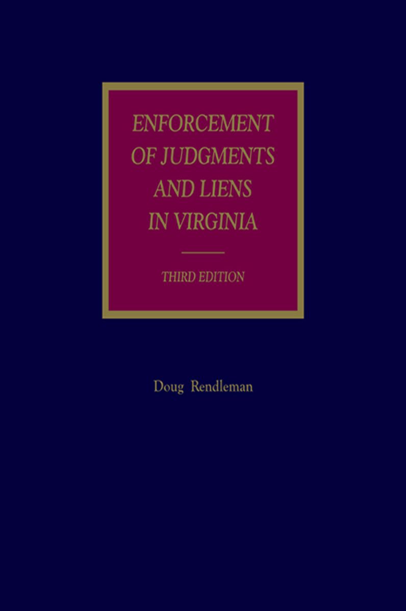 Enforcement of Judgments and Liens in Virginia