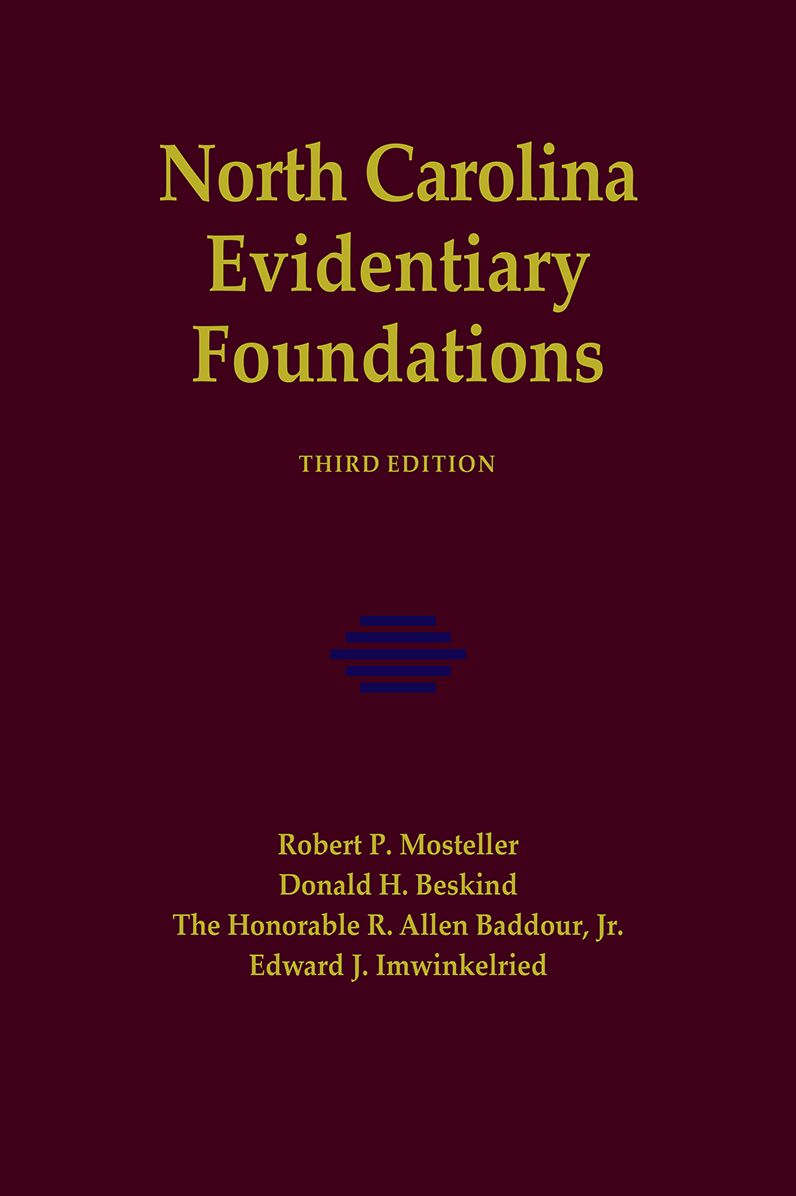 North Carolina Evidentiary Foundations