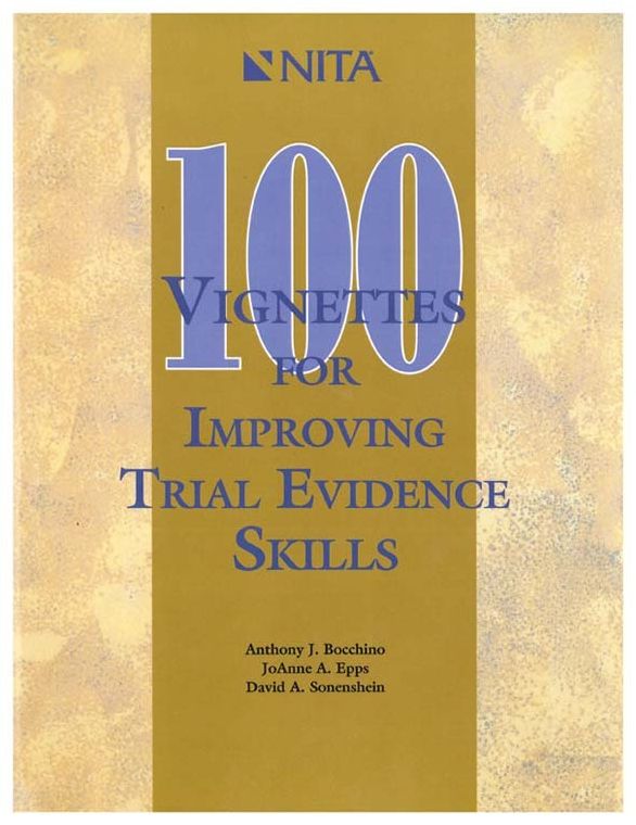 100 Vignettes for Improving Trial Evidence Skills