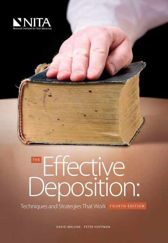 The Effective Deposition: Techniques and Strategies That Work, Fourth Edition