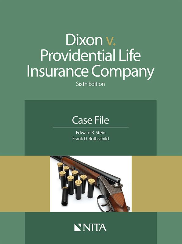 Dixon v. Providential Life Insurance, Sixth Edition