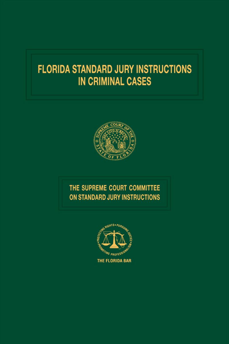 Florida Standard Jury Instructions in Criminal Cases