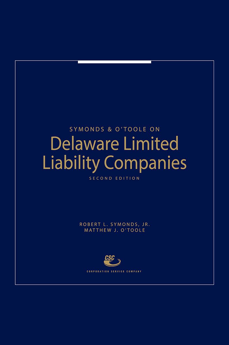 Symonds & O'Toole on Delaware Limited Liability Companies, Second Edition