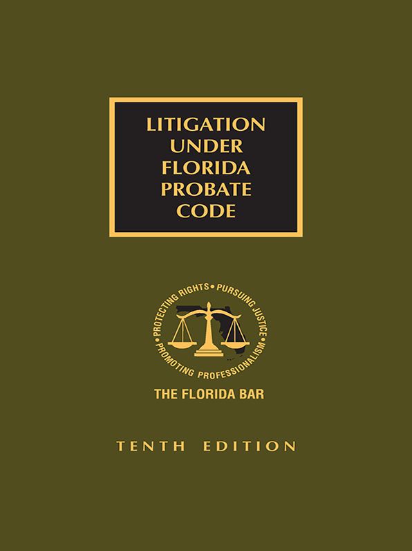Litigation Under Florida Probate Code