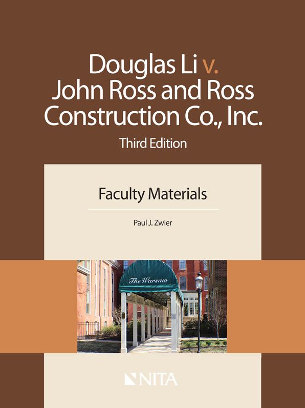 Doug Li v. Ross and Ross Construction Co., Inc. Faculty Version