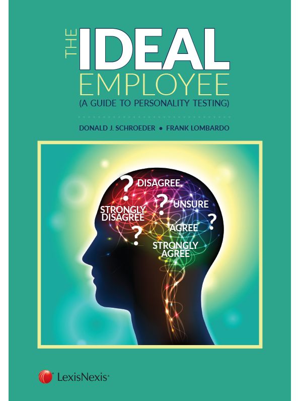 The Ideal Employee, Understanding and Dealing with Personality Tests