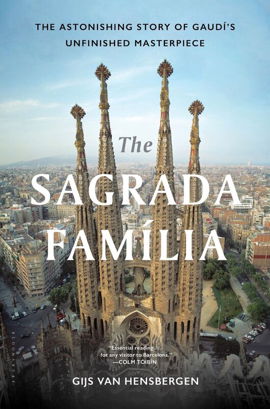 The Sagrada Familia: The Astonishing Story of Gaudï¿½'s Unfinished Masterpiece