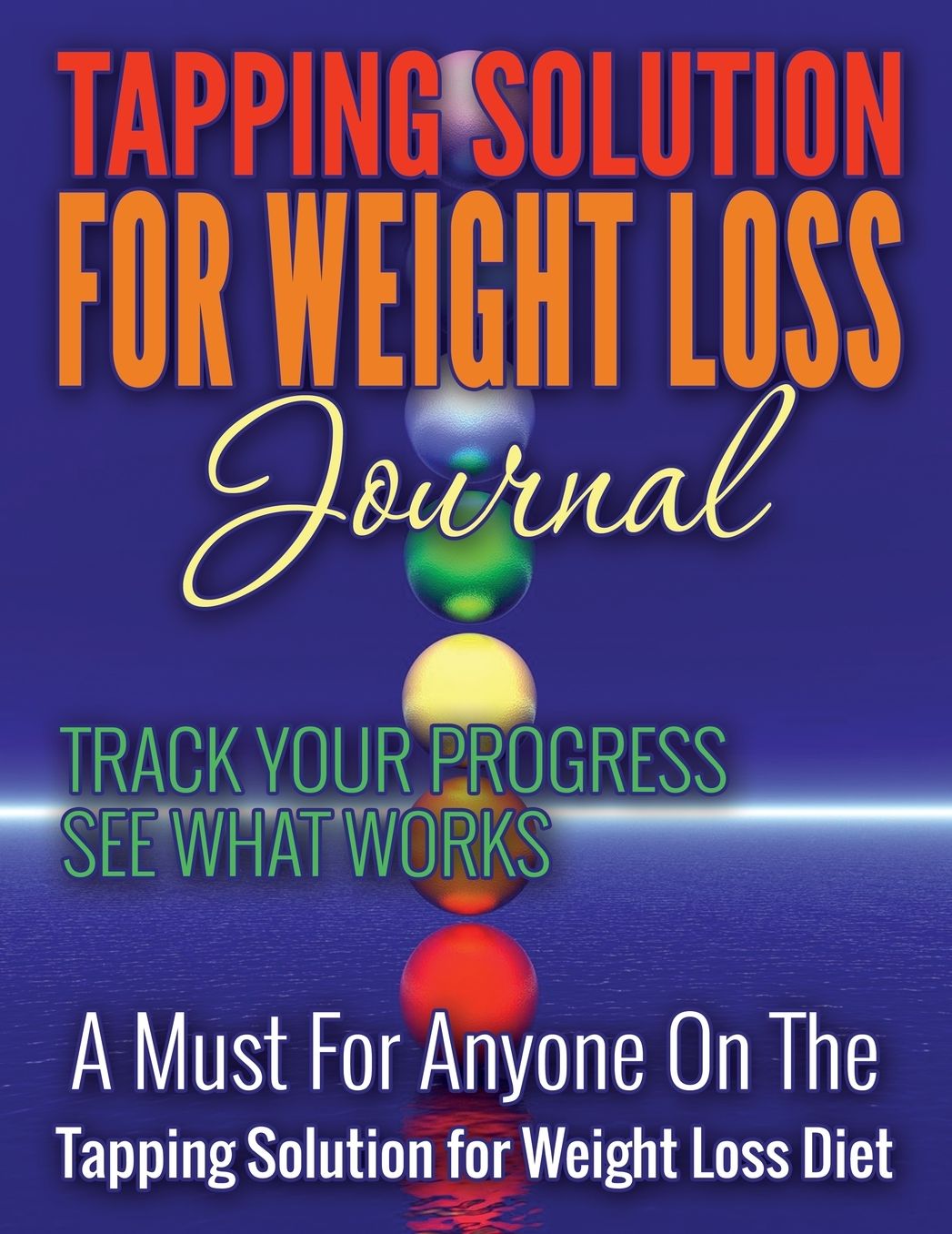 Tapping Solution for Weight Loss Journal