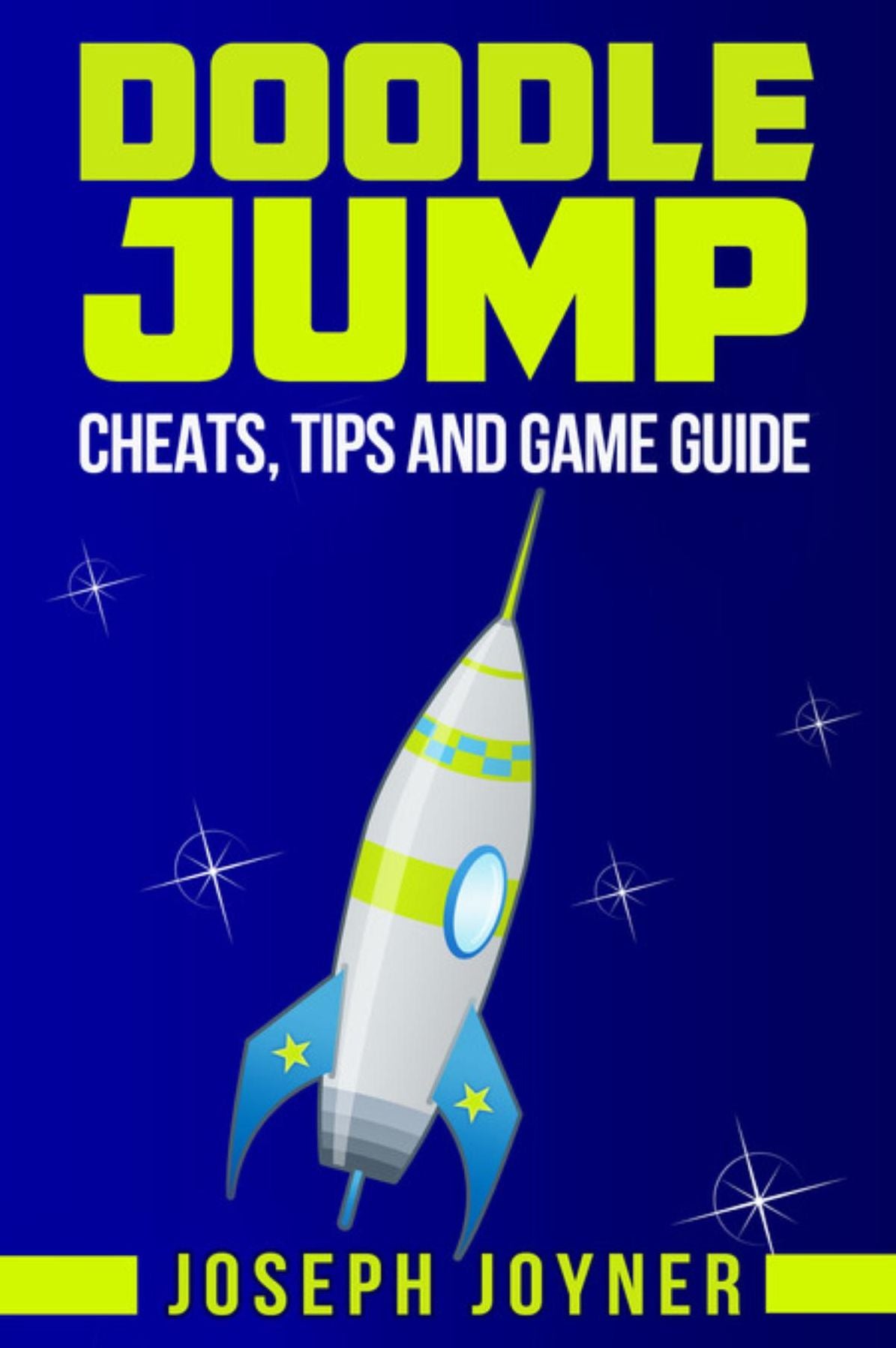 Doodle Jump: Cheats, Tips and Game Guide