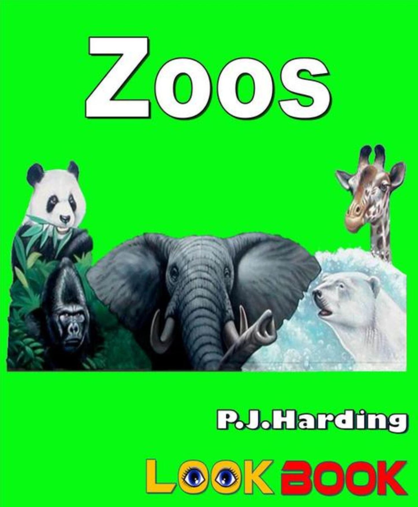 Zoos: A LOOK BOOK Easy Reader