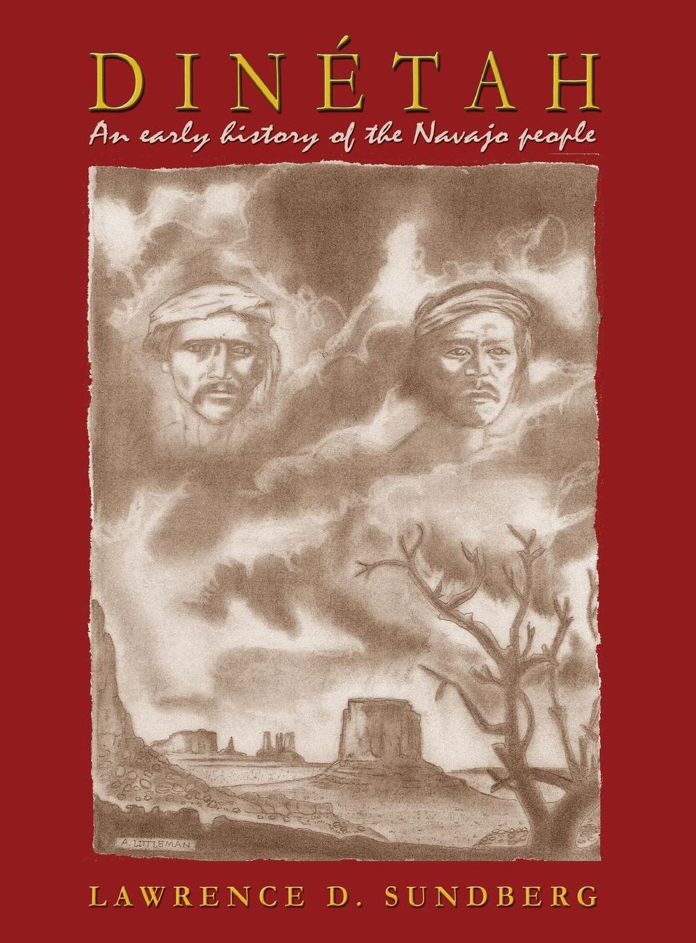 Dinï¿½tah, an Early History of the Navajo People