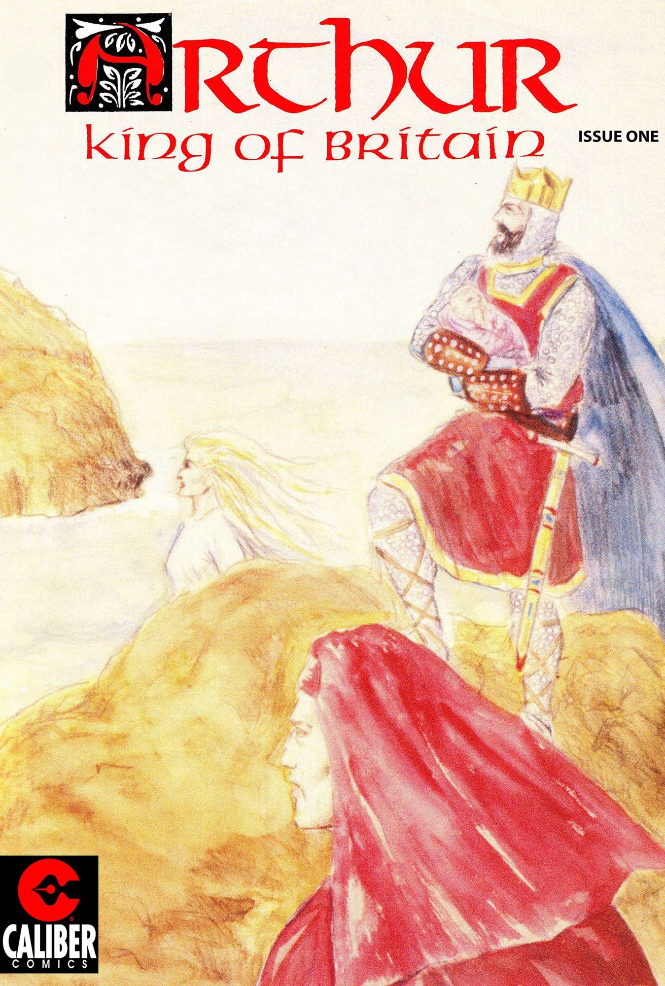 Arthur: King of Britain #1: The Birth of Arthur