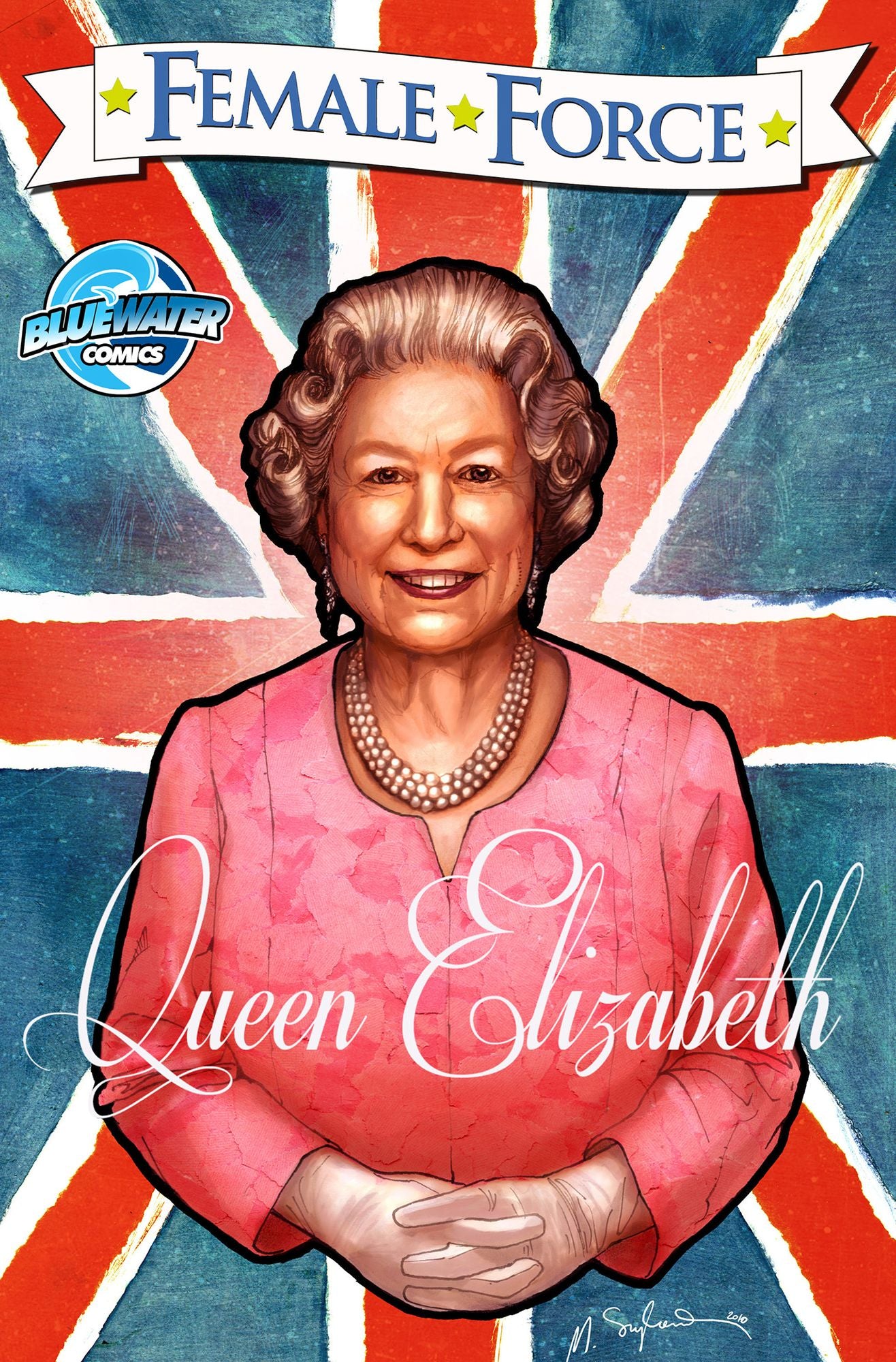 Female Force: Queen of England: Elizabeth II Vol.1 # 1