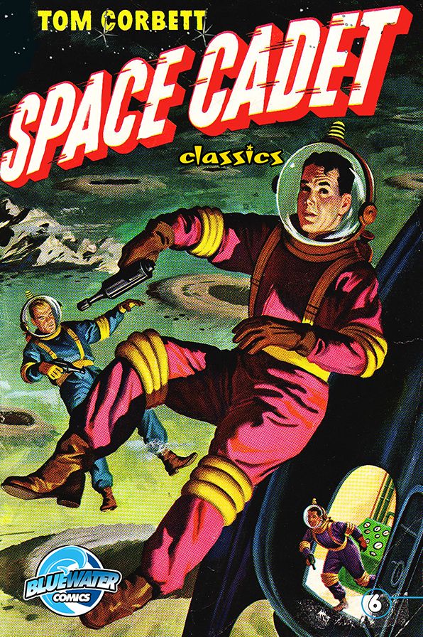 Tom Corbett: Space Cadet classics #6