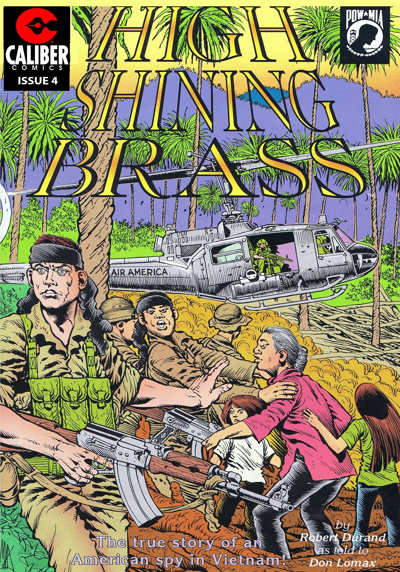 Vietnam Journal: High Shining Brass #4