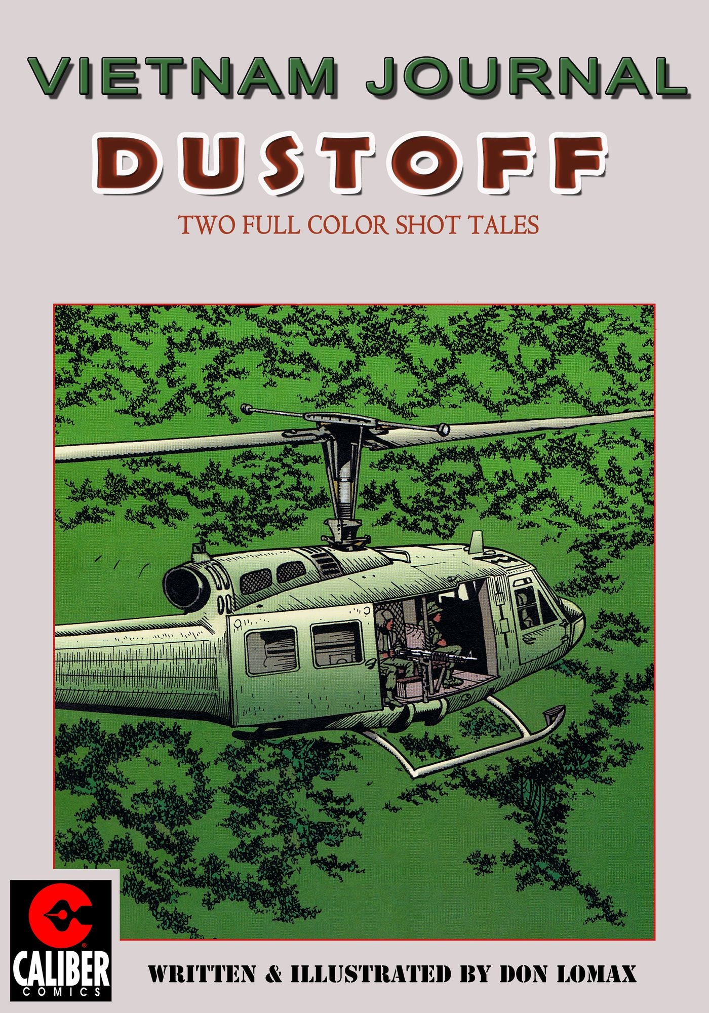 Vietnam Journal: Dustoff #1