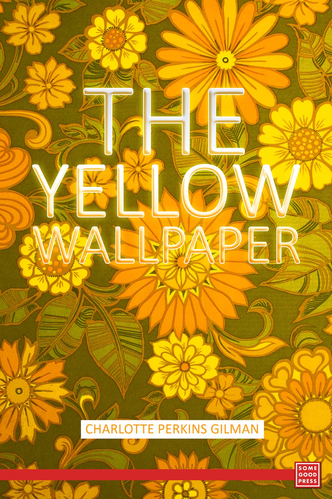 The Yellow Wallpaper