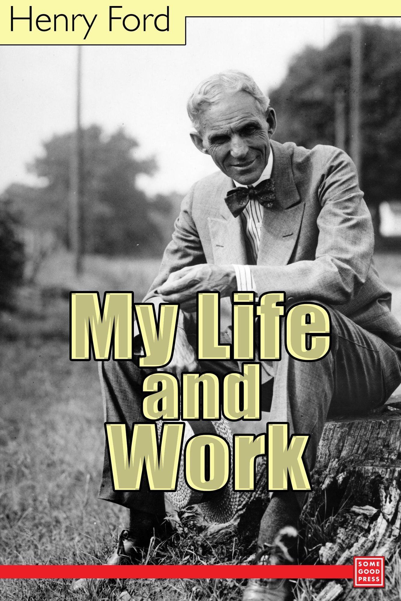 My Life and Work