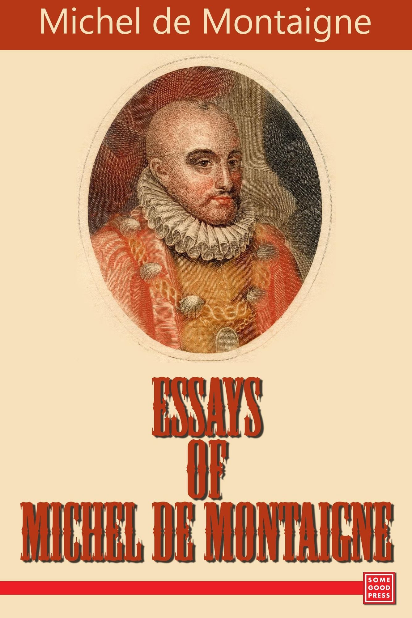 Essays of Michel de Montaigne