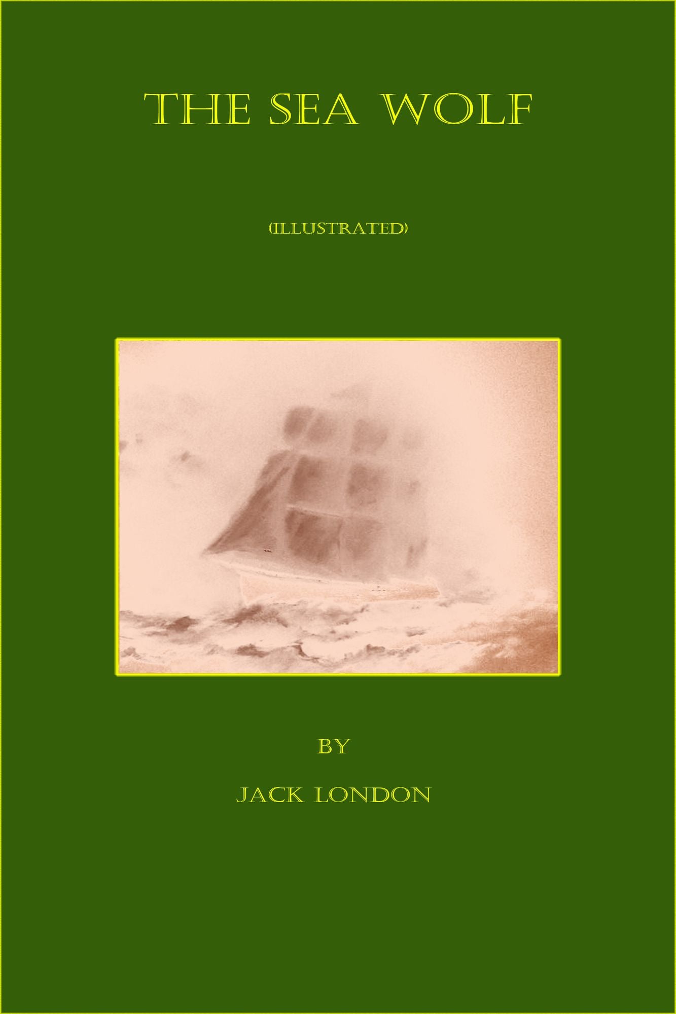 The Sea Wolf (Illustrated)