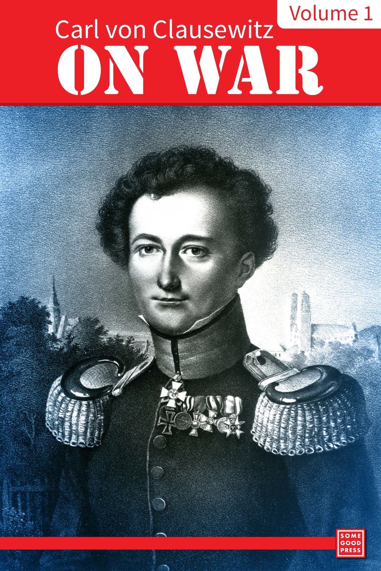 On War -- Volume 1
