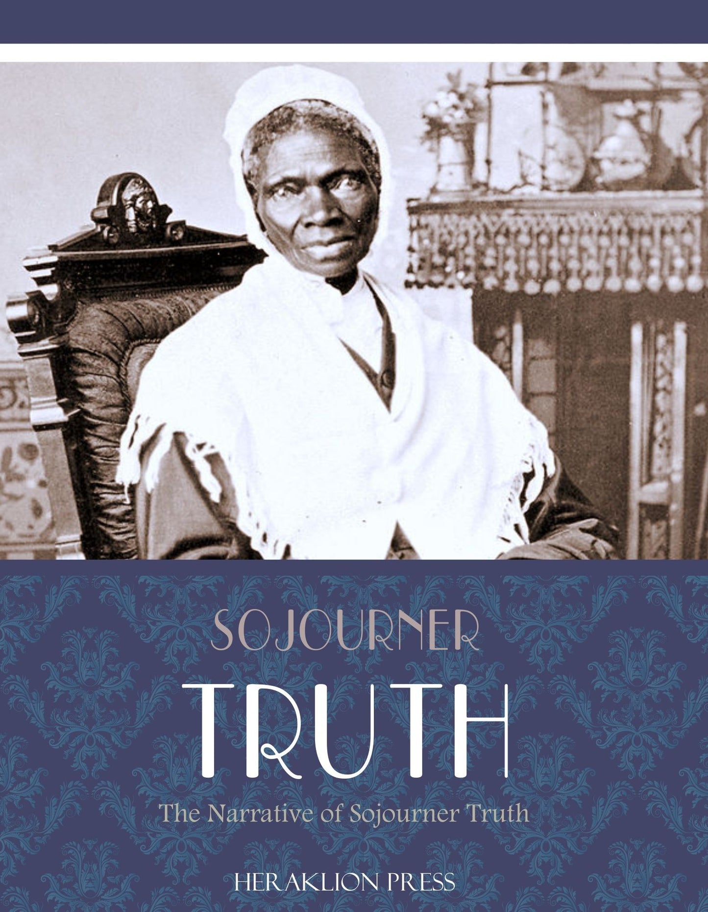 The Narrative of Sojourner Truth