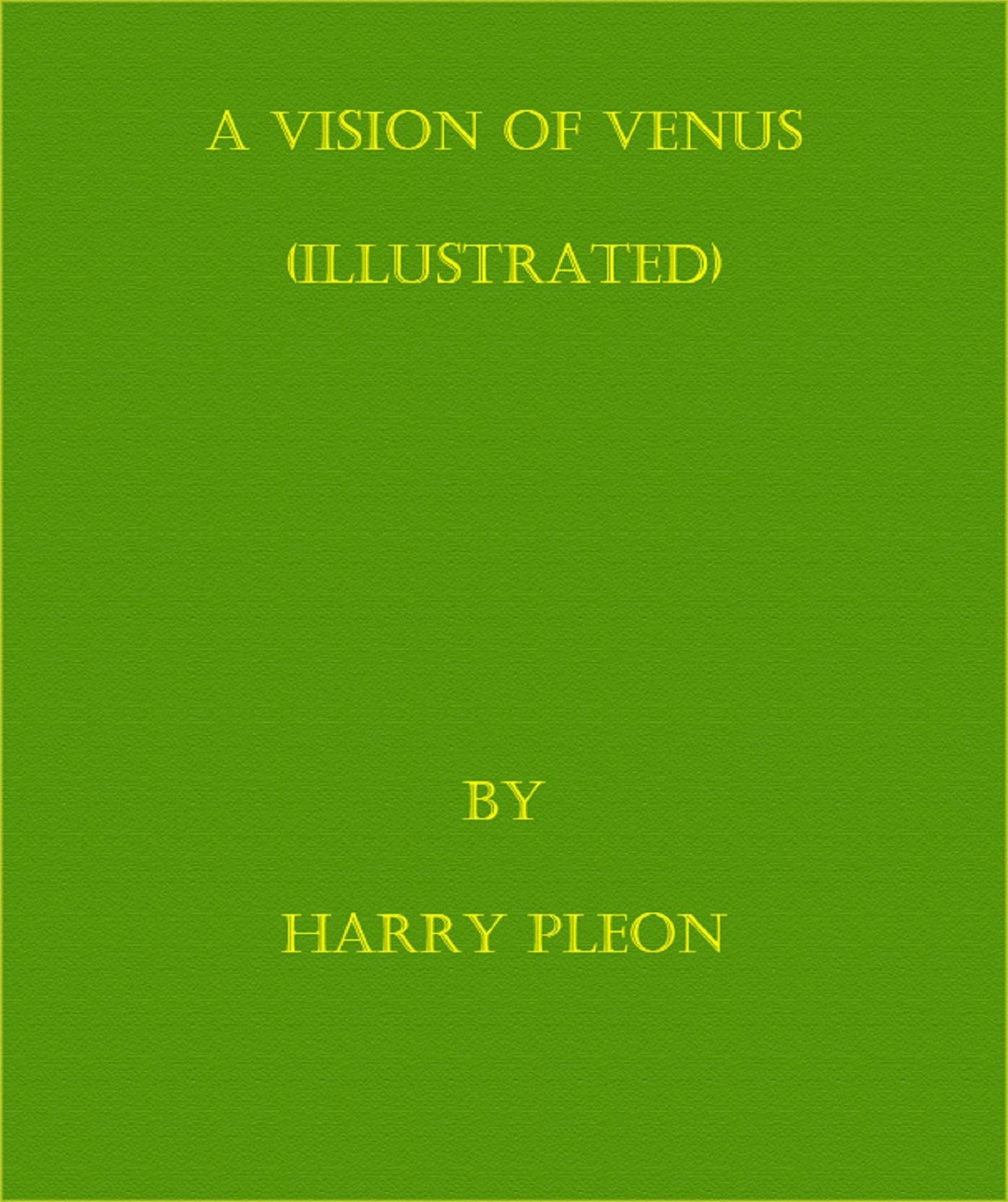 A Vision of Venus (Illustrated)