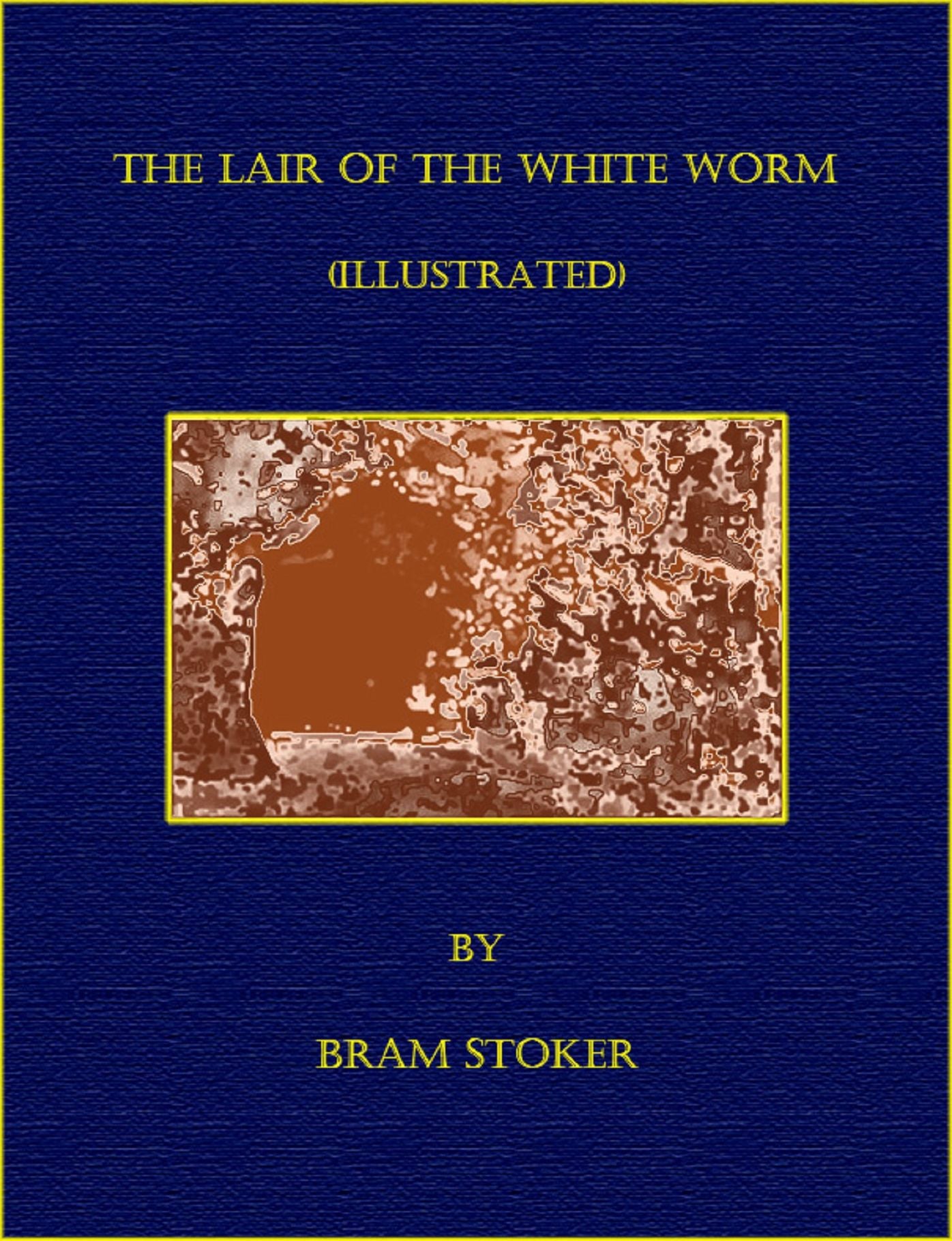 The Lair of the White Worm or The Garden of Evil (Illustrated)