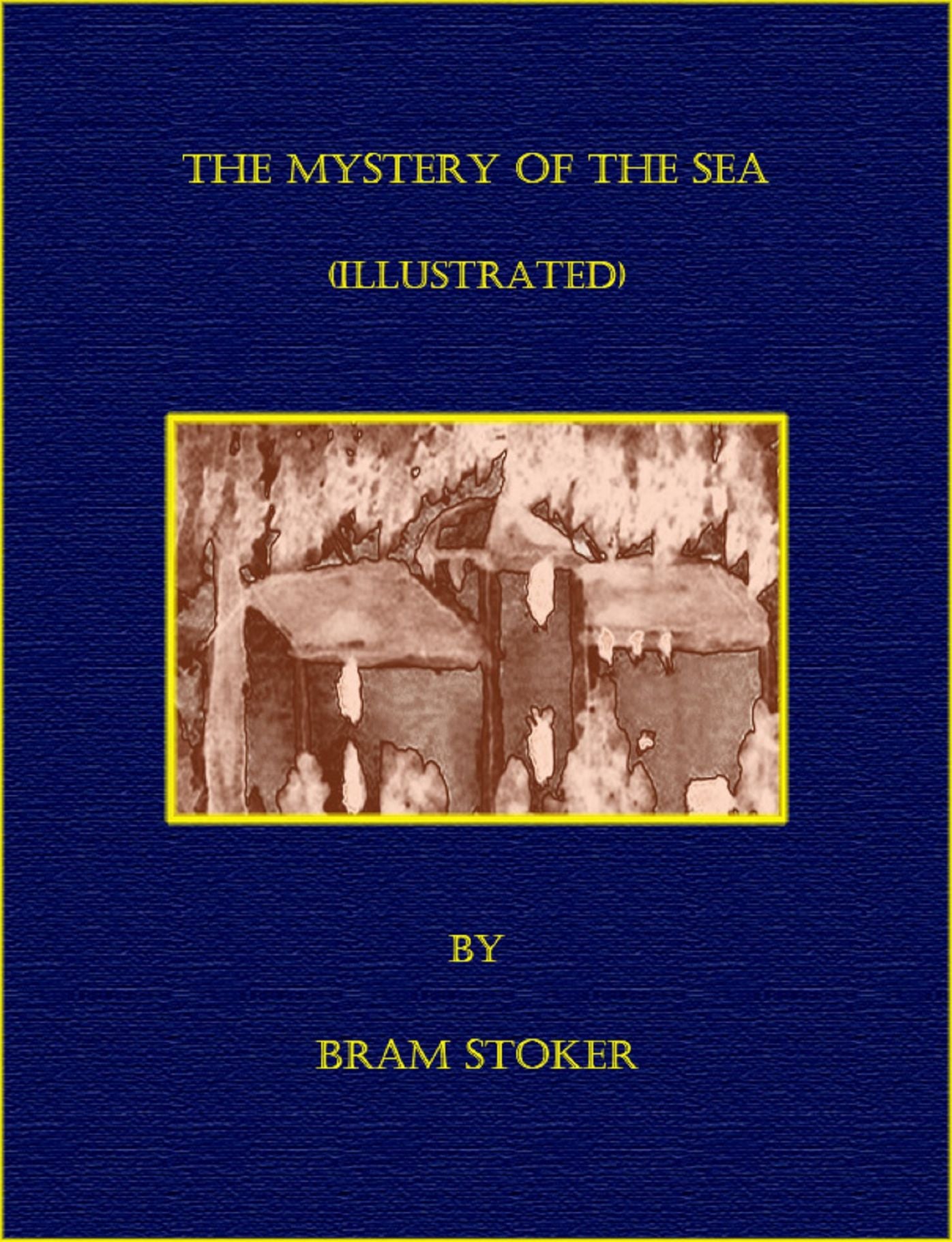 The Mystery of the Sea (Illustrated)