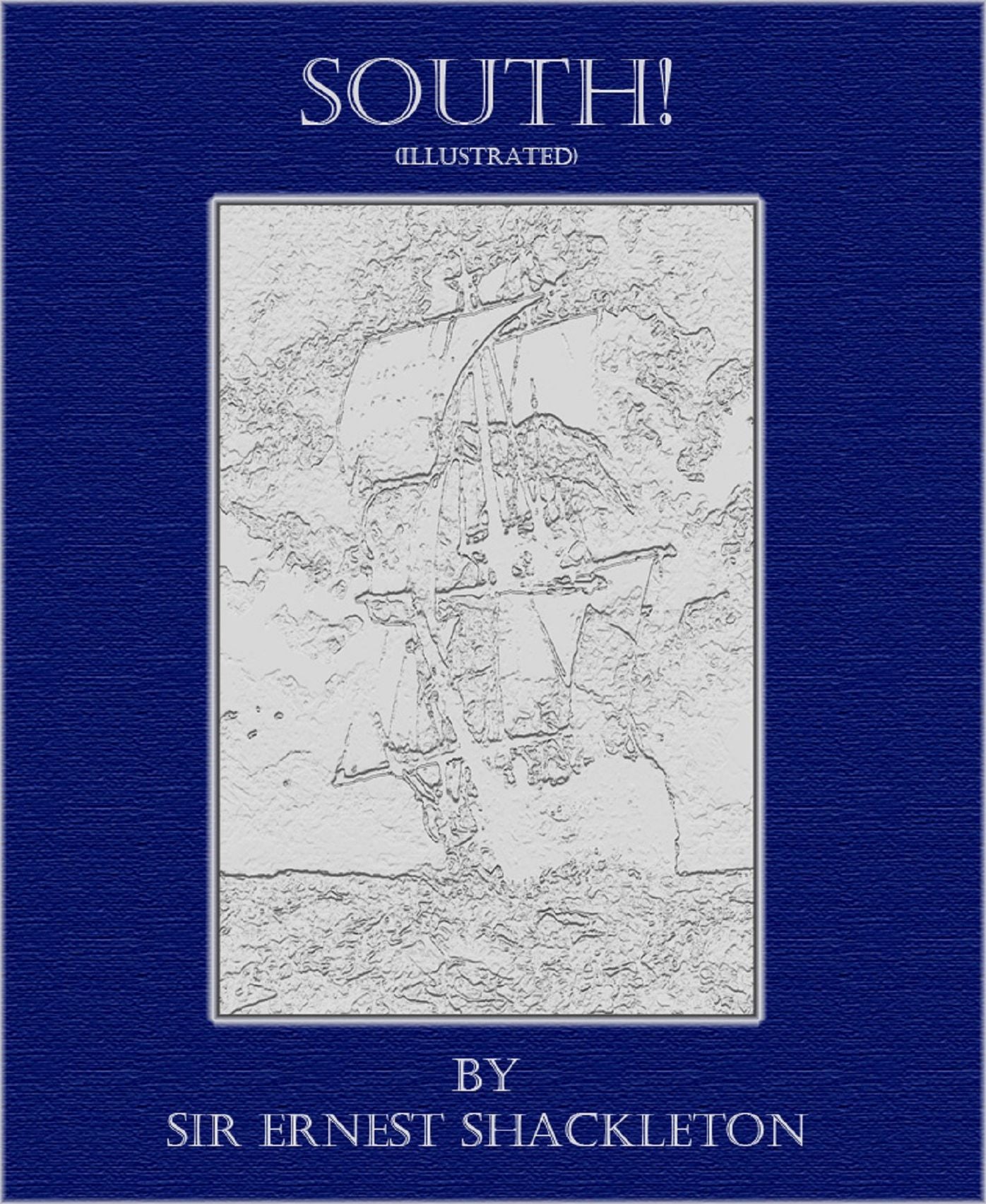 South! (Illustrated)