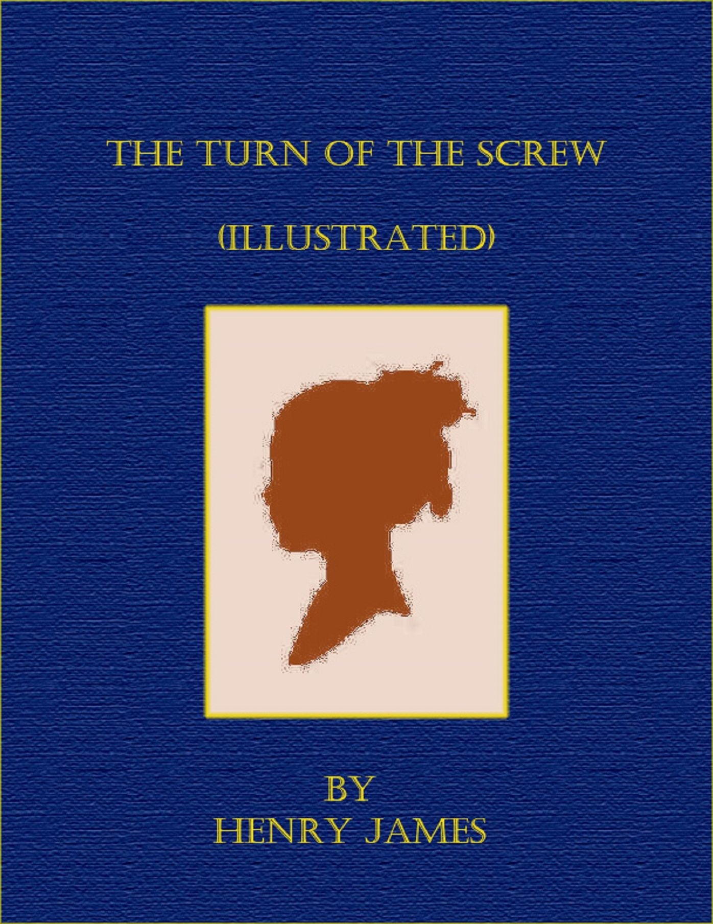The Turn of the Screw (Illustrated)