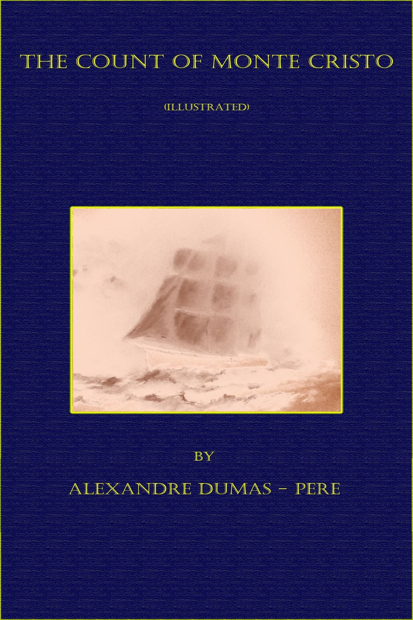 The Count of Monte Cristo (Illustrated)