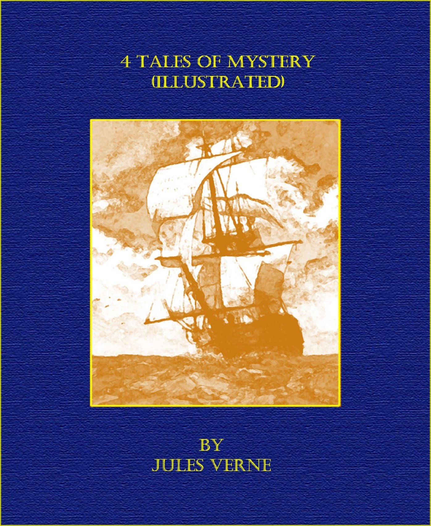4 Tales of Mystery (Illustrated)
