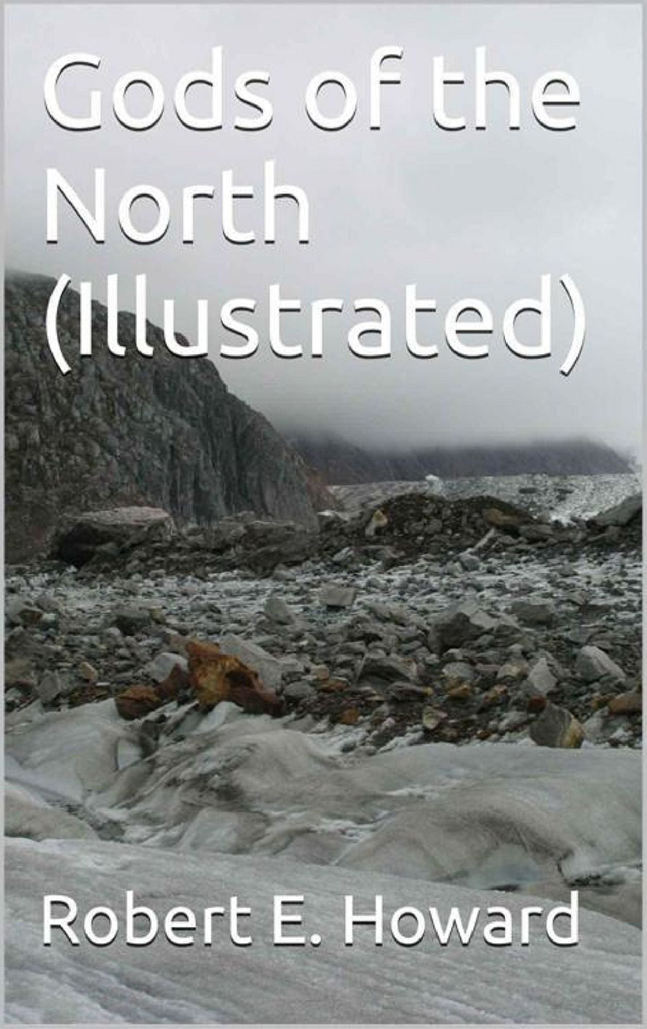 Gods Of The North (Illustrated)