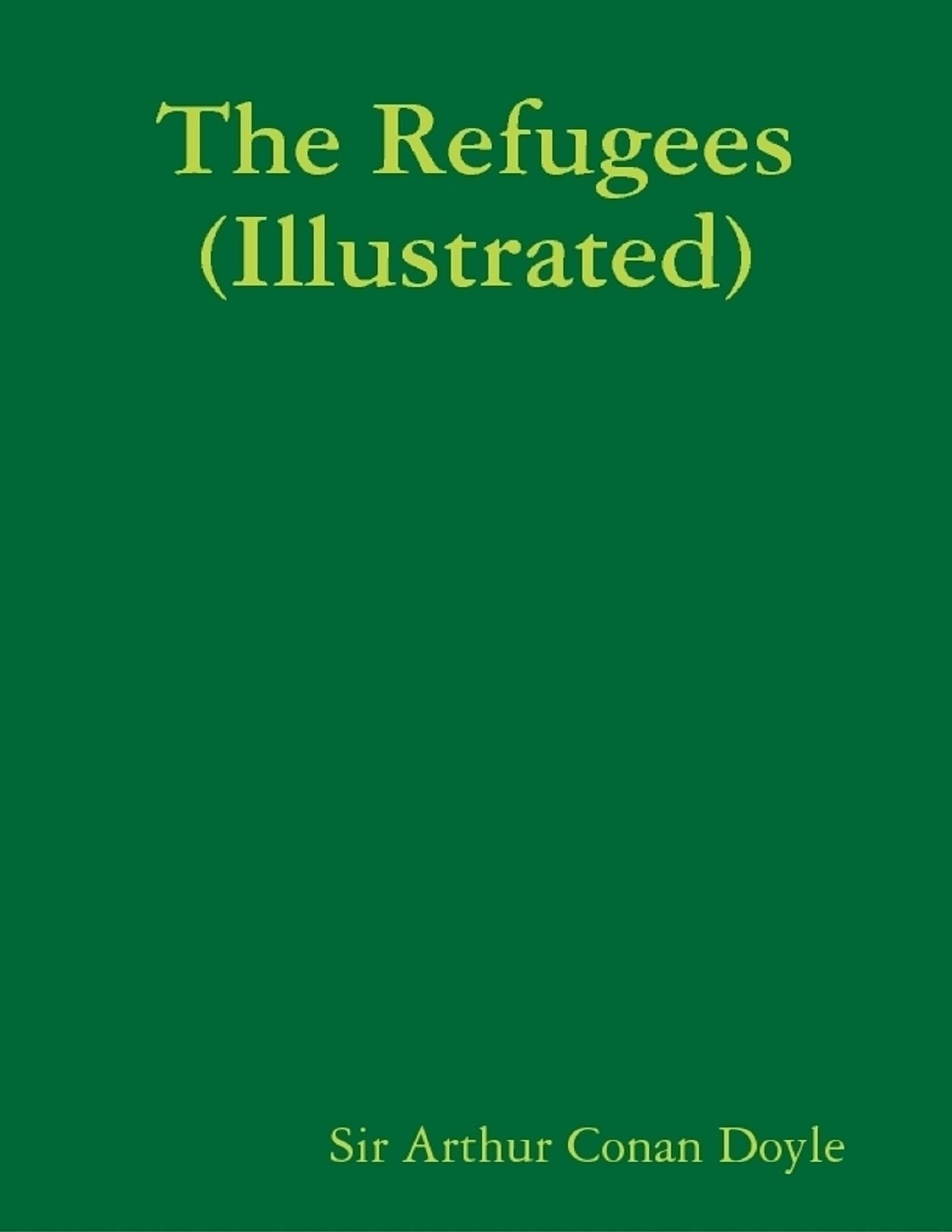 The Refugees (Illustrated)