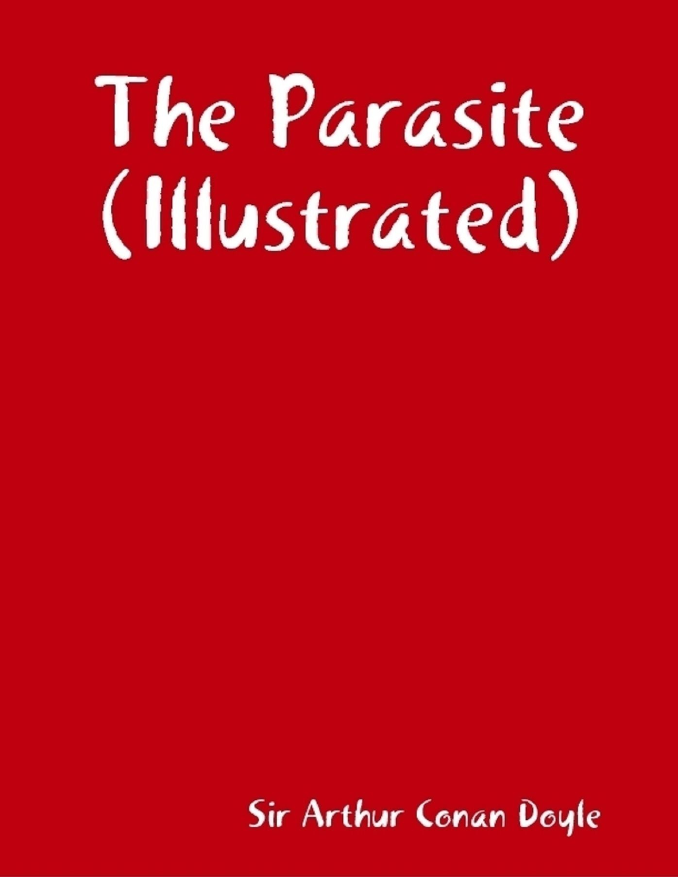 The Parasite (Illustrated)