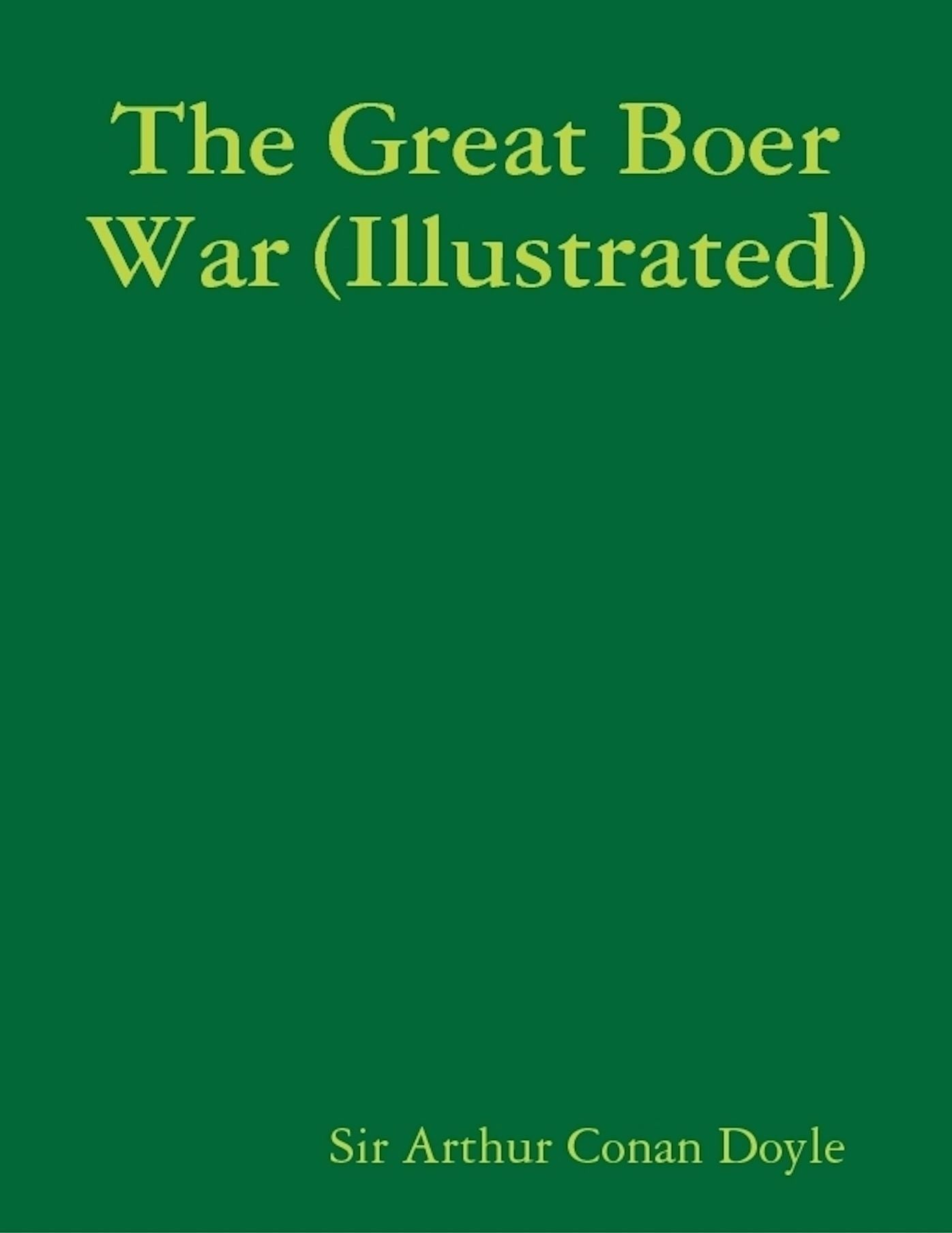 The Great Boer War (Illustrated)