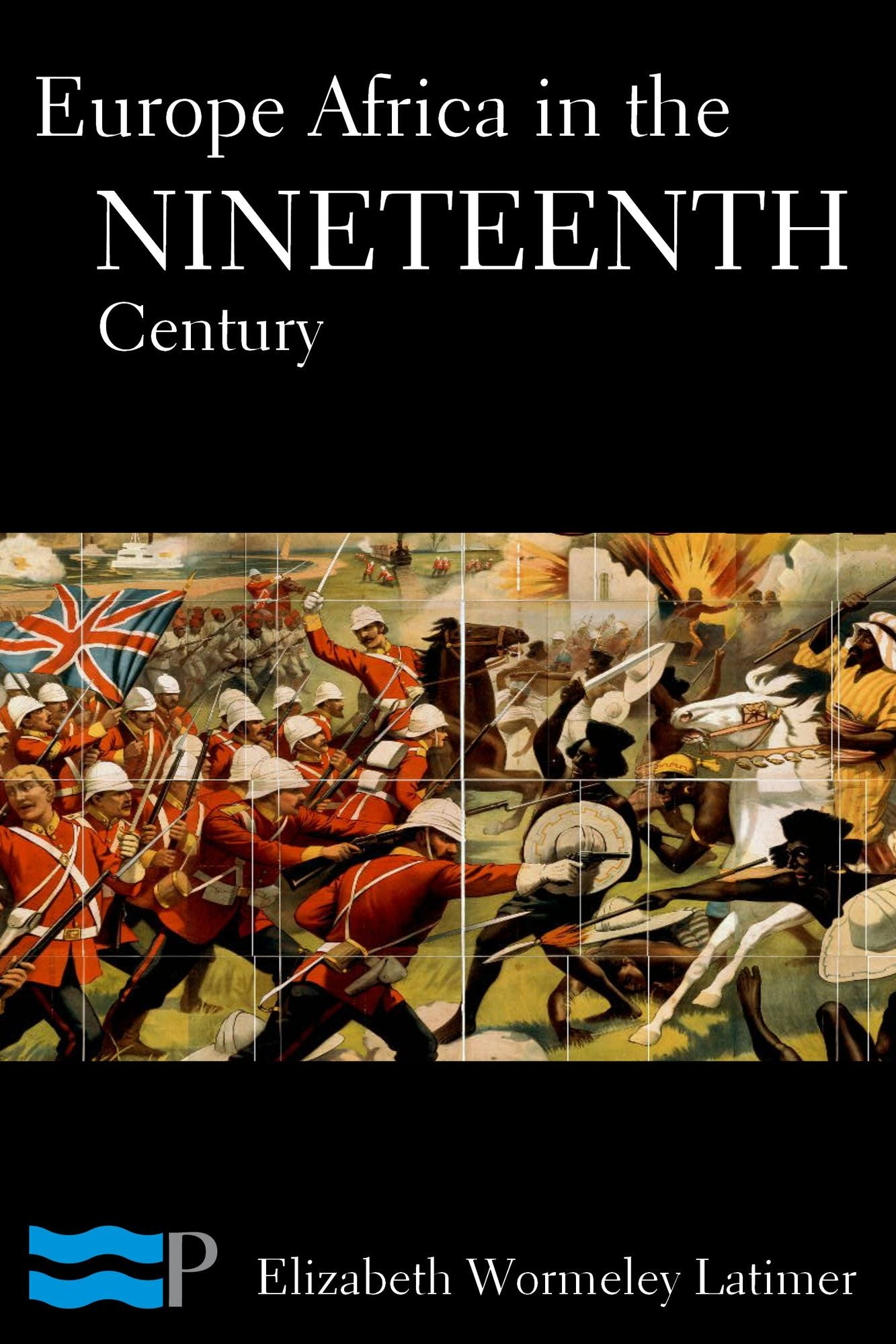 Europe in Africa in the Nineteenth Century