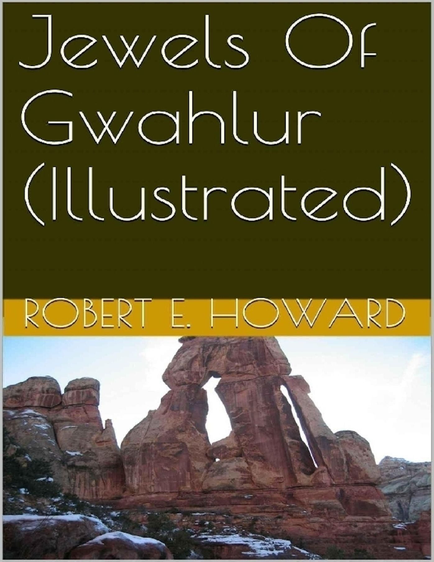 Jewels of Gwahlur (Illustrated)