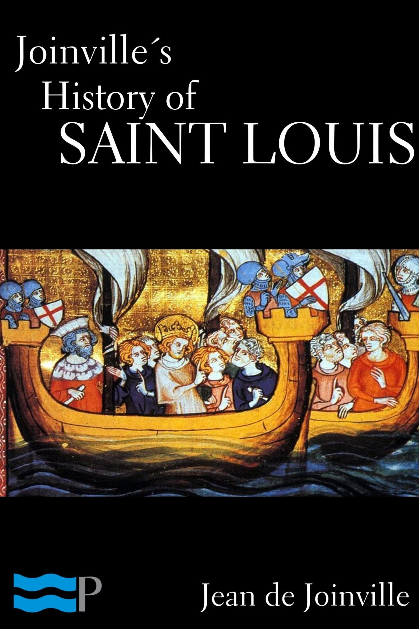 Joinville's History of Saint Louis