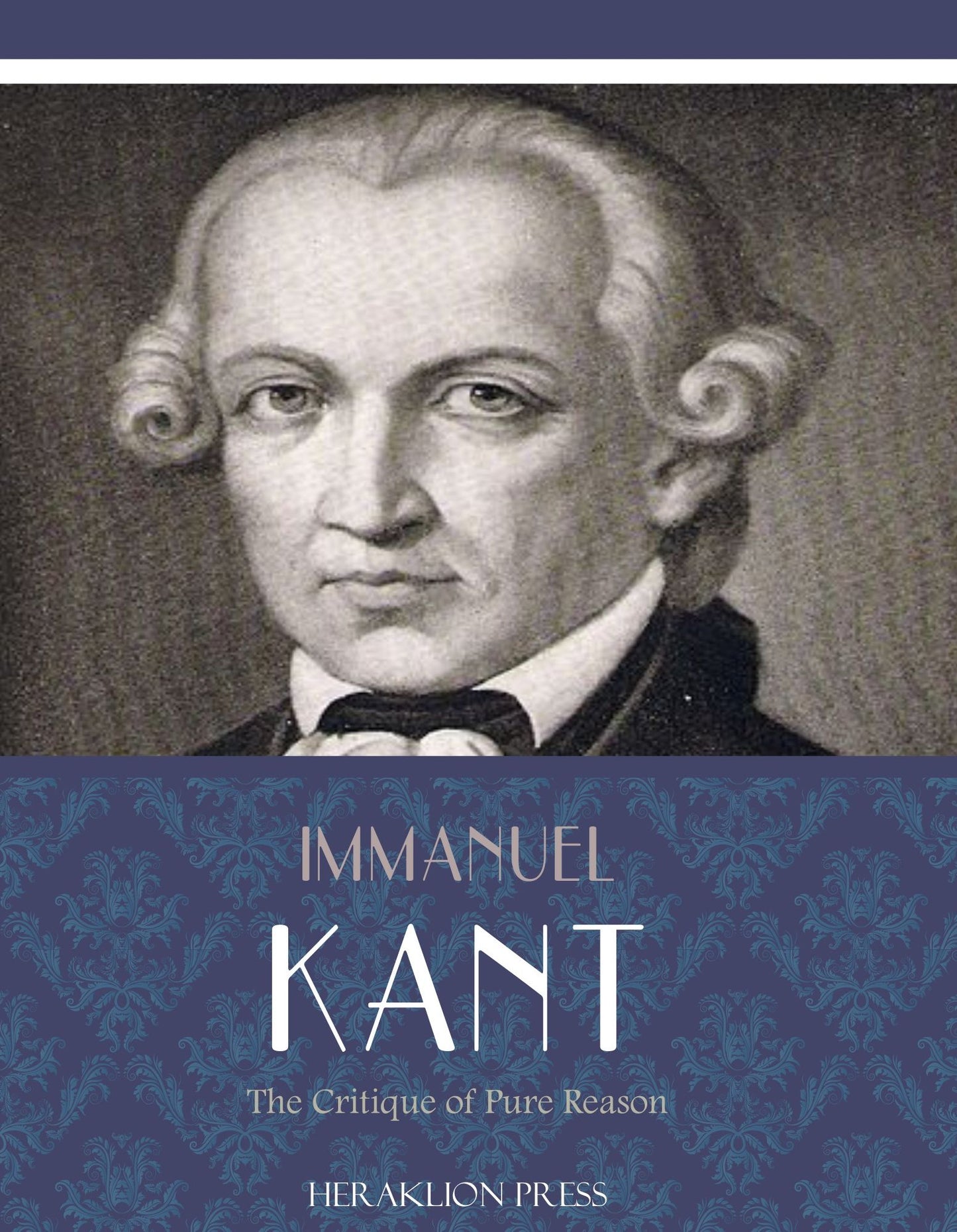The Critique of Pure Reason