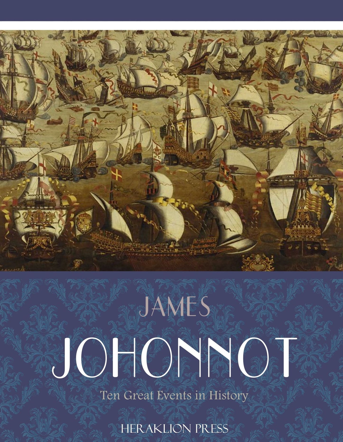Ten Great Events in History