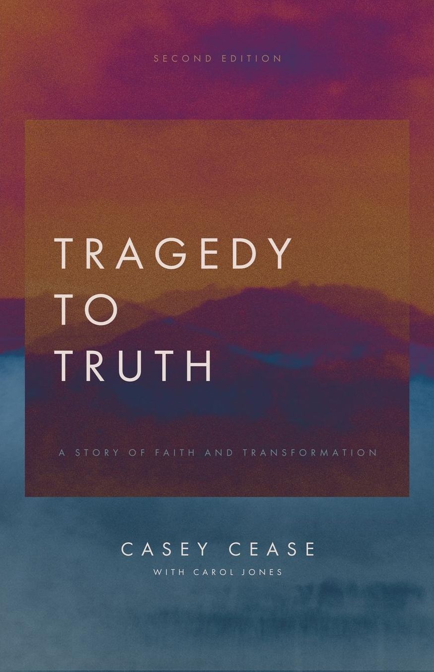 Tragedy to Truth: A Story of Faith and Transformation