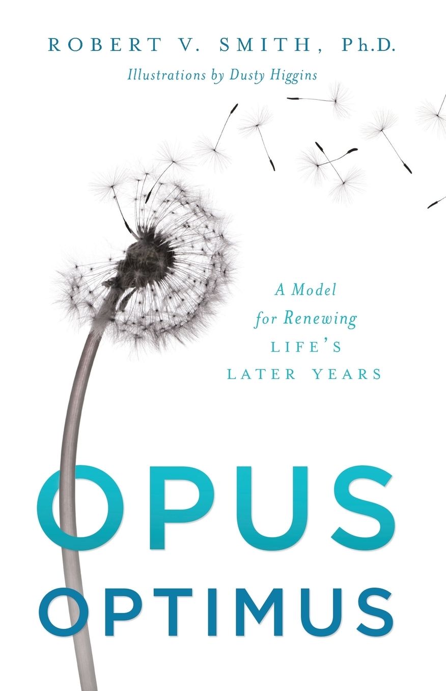 Opus Optimus: A Model for Renewing Life's Later Years