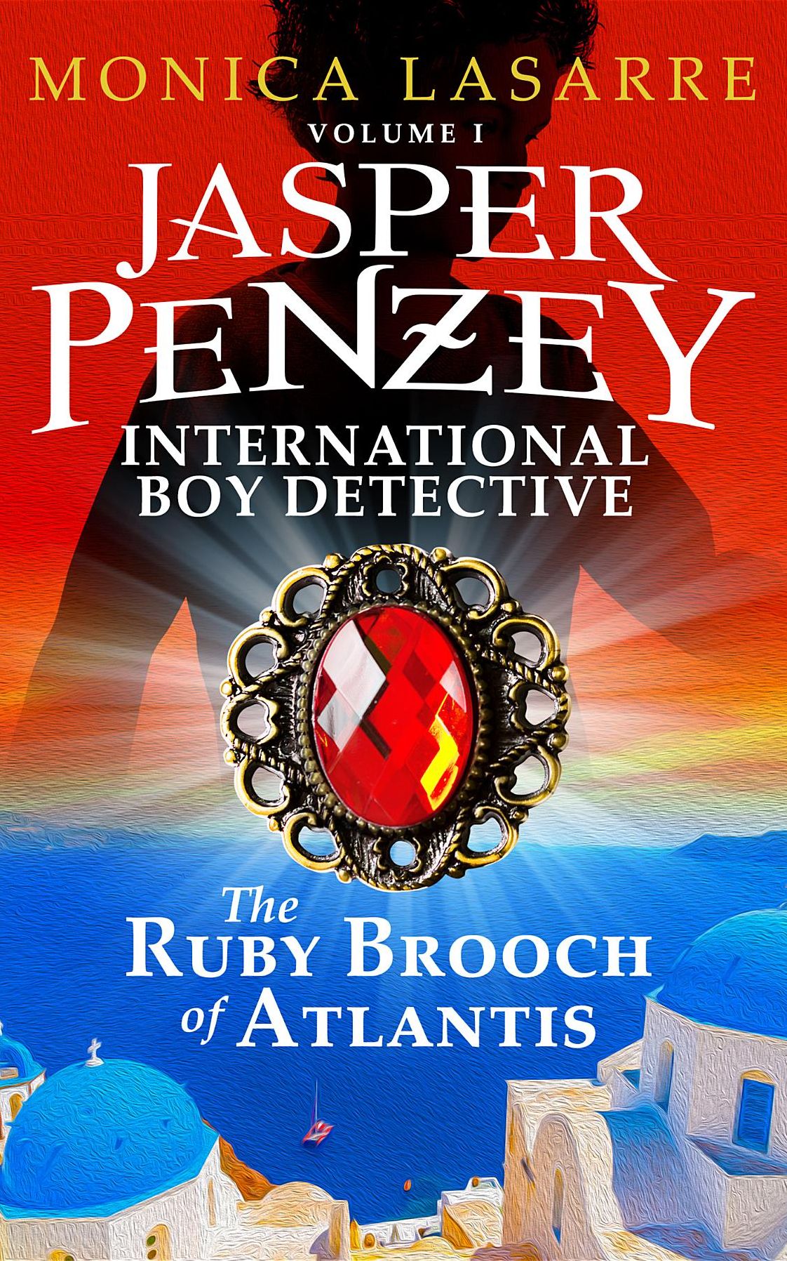 Jasper Penzey: International Boy Detective: The Ruby Brooch of Atlantis