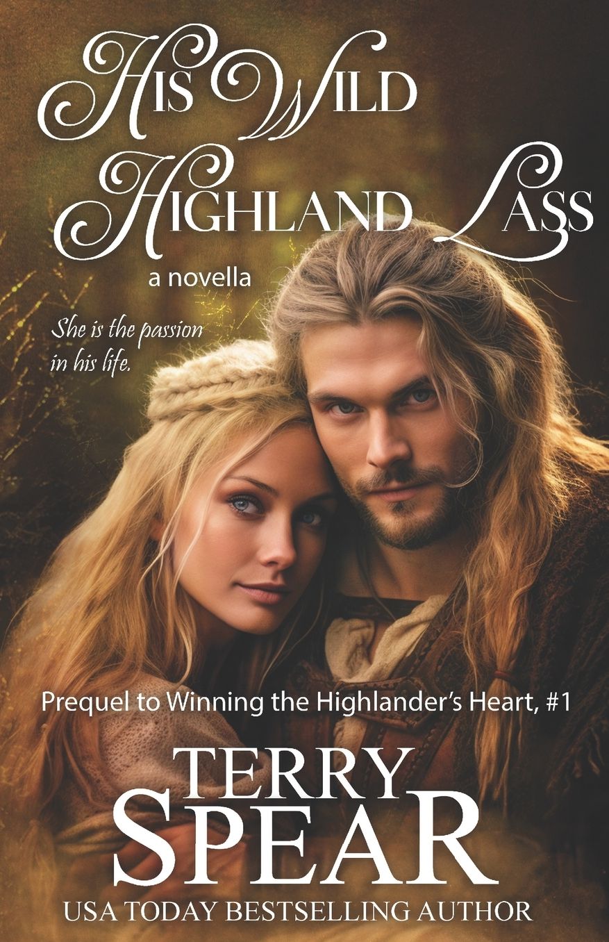 His Wild Highland Lass (Highlanders Series)