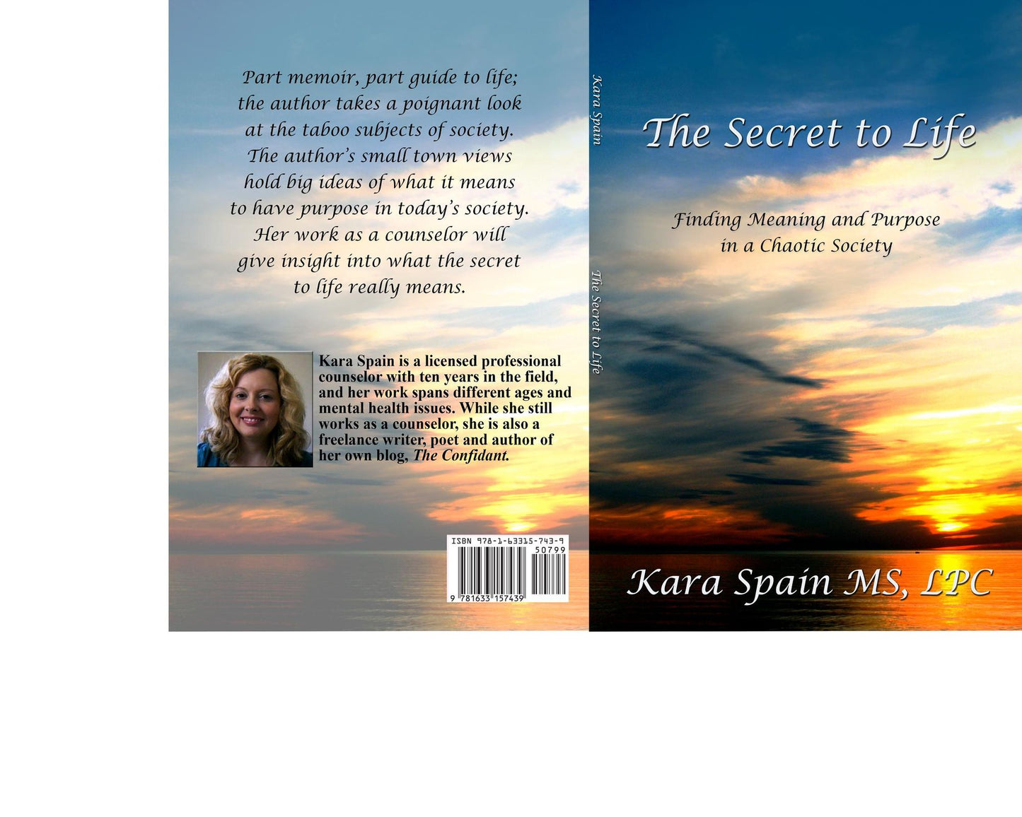 The Secret to Life: Finding Meaning and Purpose in a Chaotic Society