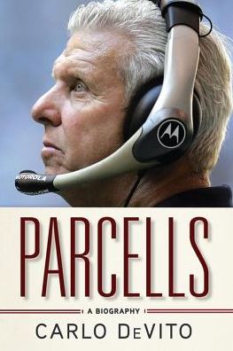 Parcells: The Unauthorized Biography