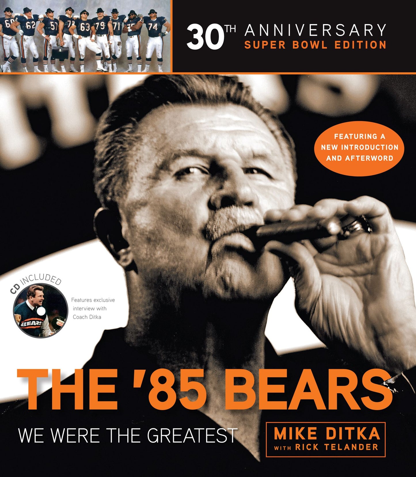 The '85 Bears: We Were the Greatest
